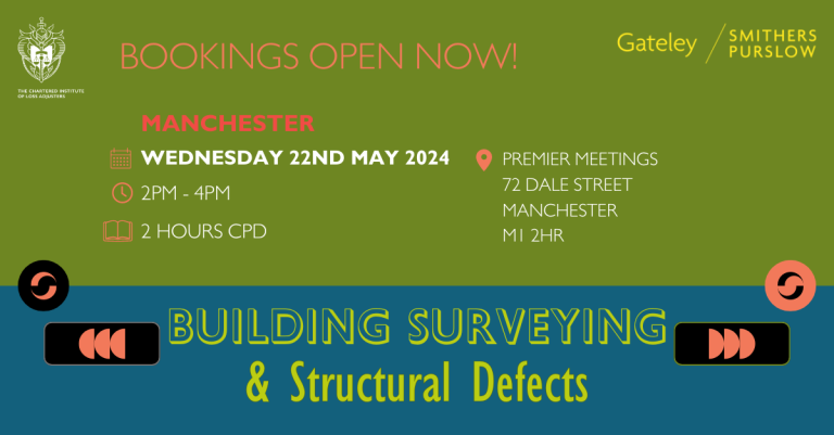 22nd May 2024 – GSP Building Surveying & Structural Defects Event – Manchester